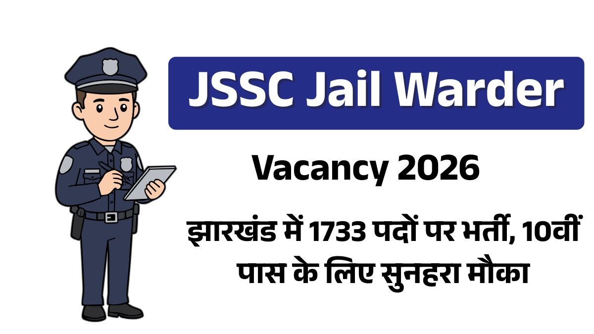 JSSC Jail Warder Vacancy 2026